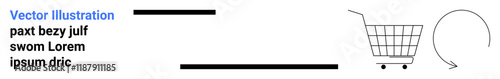 Shopping cart with wheels outlined next to a circular arrow, horizontal lines, and blocks of text. Ideal for e-commerce, navigation, returns, retail, online shopping, transactions, consumer behavior
