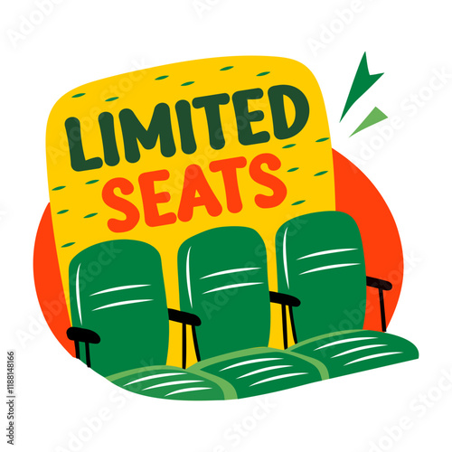 Limited seats typography sticker in flat style 

