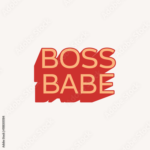 Boss babe vector illustration. Element, graphic, sticker design