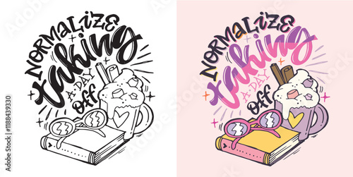 Cute hand drawn doodle lettering quote. Lettering for t-shirt design, mug print, bag print, clothes fashion. 100% hand drawn vector image.
