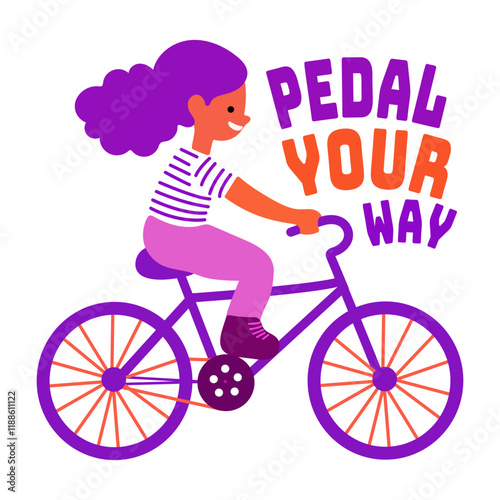 A flat style sticker of cycling girl with pedal your way text