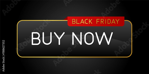 Black friday CTA button: Buy now.