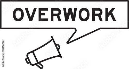 Megaphone icon with speech bubble in word overwork on white background