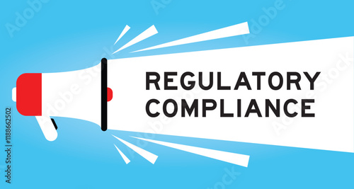 Color megaphone icon with word regulatory compliance in white banner on blue background