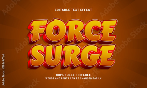 force surge editable text effects with a power and strong theme