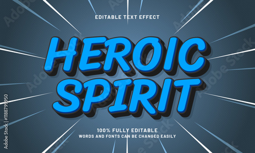 heroic spirit editable text effects with a hero and brave theme