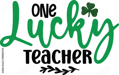 One Lucky Teacher