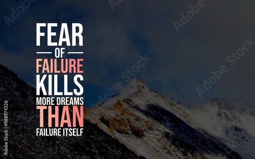 Motivational quotes about overcoming the fear of failure. Perfect for posters, merchandise, and digital art. Celebrate resilience, learning, and growth through embracing mistakes and setbacks.