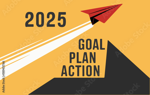 Goal, Plan, Action 2025 Vector Art for Business and Personal Growth Designs