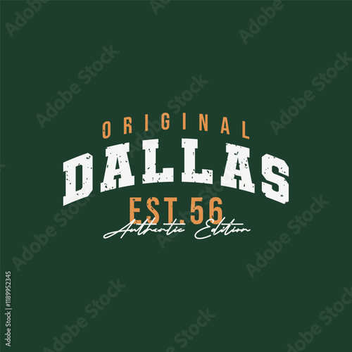 Dallas Authentic Edition T Shirt Design