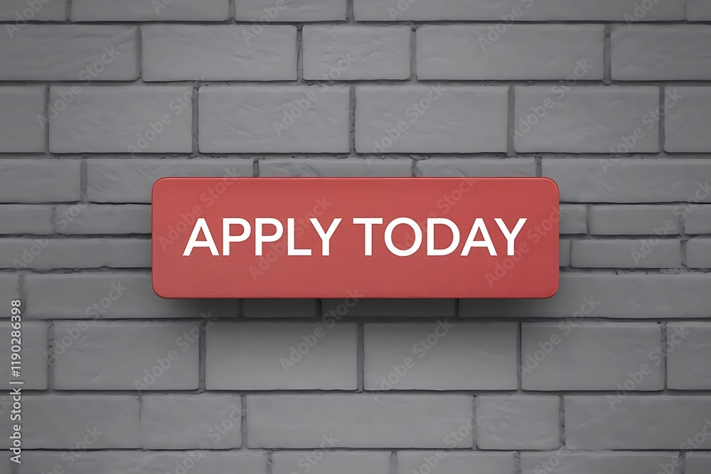 Apply Today: Red Button on Gray Brick Wall Apply Today: Red Button on Gray Brick Wall