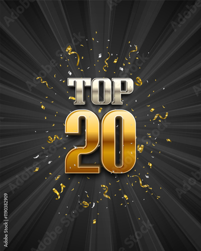 Top 20 award poster. Presentation 20 best with confetti on dark background. Vector illustration.