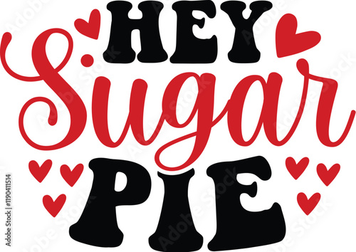 Hey Sugar Pie