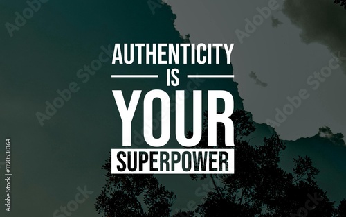 Inspirational quotes about embracing authenticity and being yourself. Perfect for posters, merchandise, and digital art. Celebrate individuality, self-confidence, and staying true to who you are.  
 photo