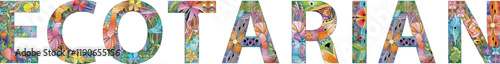 Word ECOTARIAN hand drawn modern design vector illustration.