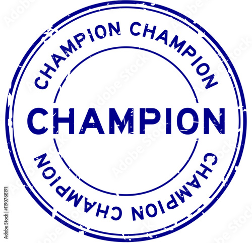 Grunge blue champion word round rubber seal stamp on white background