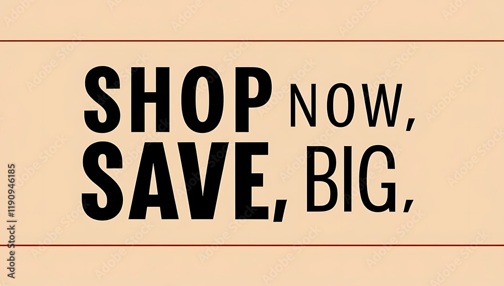 Shop Now Save Big An Enticing Shopping Offer Shop Now Save Big An Enticing Shopping Offer