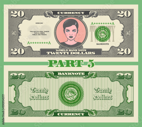 Vector obverse and reverse of vintage denomination 20 dollars banknote. Graphic portrait of fashionable pretty beautiful young girl, lady. Bank seal with rose. Retro play money. Twenty. Part 5