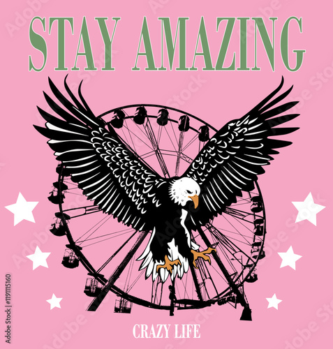 Estampa de rueda de la fortuna con aguila delante stay amazing