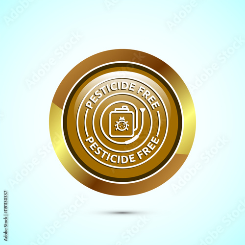 Pesticide free icon design illustration. Certified natural product sticker symbol illustration. Gold color round button design