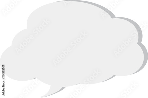  The speech bubble is voluminous.
