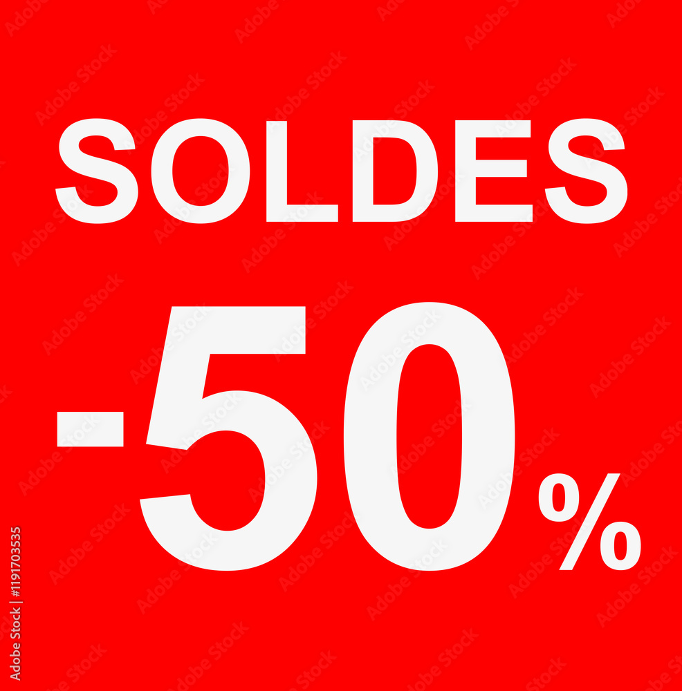 Store sale 50% off sign on red background in french.