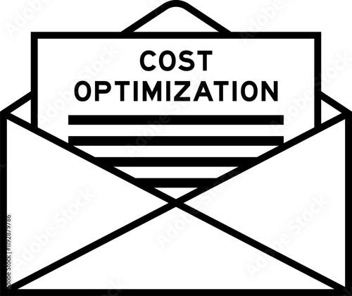 Envelope and letter sign with word cost optimization as the headline