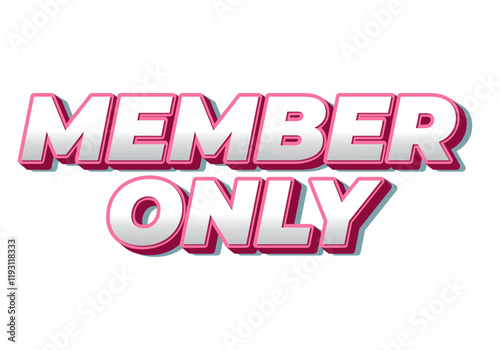 Member only. Text effect for social media or marketing ads