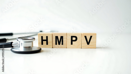 Stethoscope with Wooden Block Engraved HMPV, Medical Concept for Human Metapneumovirus Awarenes
