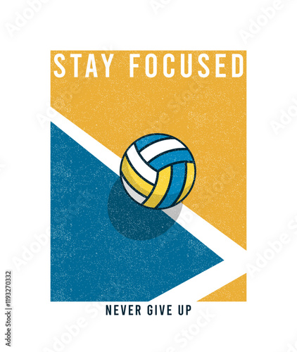Volleyball vintage t-shirt with slogan. Vintage volleyball tee shirt or retro poster design with ball and field. Sports apparel print with grunge. Vector.