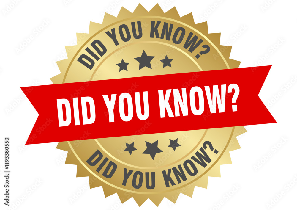Obraz premium did you know. did you know round red and gold label isolated on transparent background