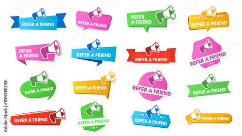 Refer a friend badges. Referral program label, speech bubble frames and sticker tags with megaphone icon for referral marketing. Promotion campaign banners vector set.