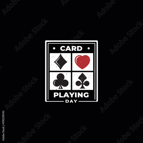 Celebrating Card Playing Day,Classic Card Suit Icons Desingn,Card Game Enthusiast Artwork,Poker chips and cards