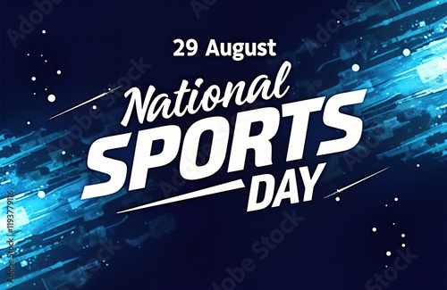 National Sports Day celebration in India on August 29. Typography poster promotes athleticism, sportsmanship across nation. Blue, white color scheme. Modern design promotes celebration of sports. photo