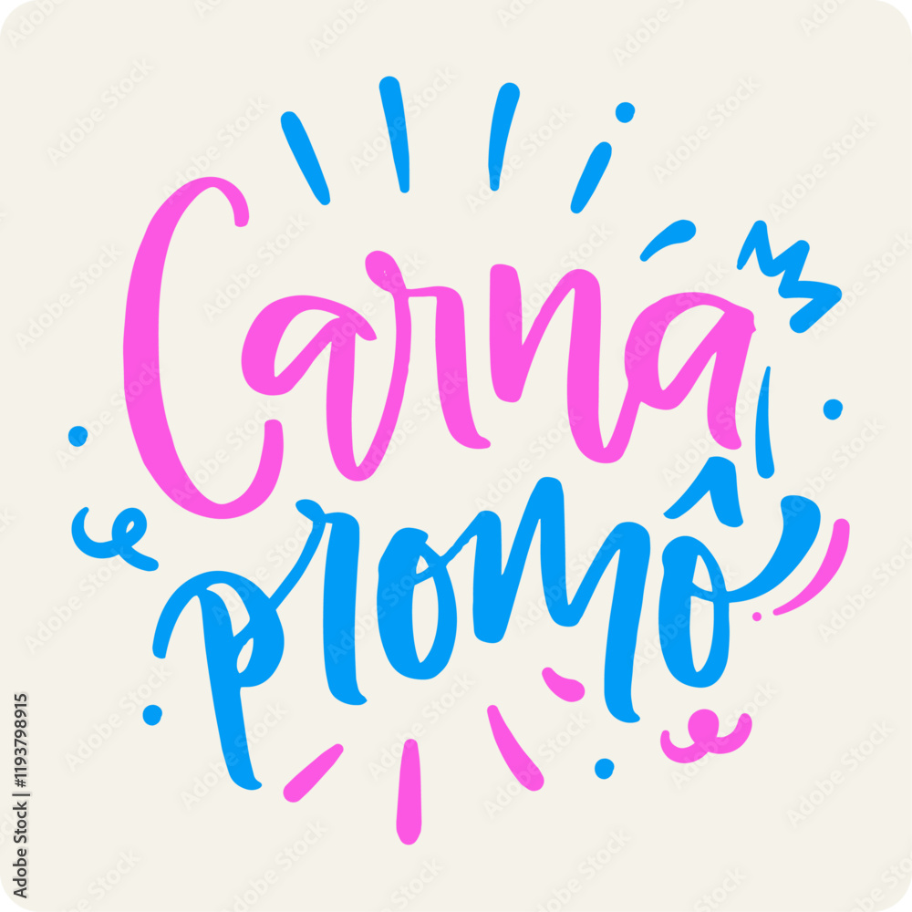 Carna promô. Carnival Sales in brazilian portuguese. Modern hand Lettering. vector.