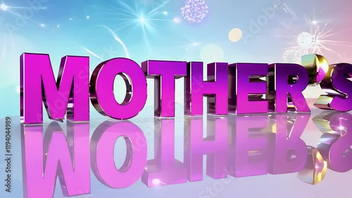 lively 3D text in shimmering purple pink hues reflecting cheerful Mother’s Day message to honor celebrate mothers everywhere