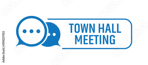 town hall meeting sign	