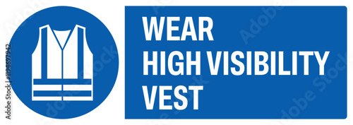 ISO mandatory safety signs uppercase text_wear high visibility vest_landscape size 1/2 a4,a3,a2,a1	 

