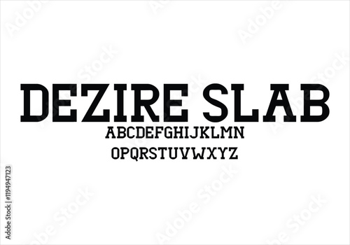 Dezire Slab font for logo and headline. Isolated vector typeset