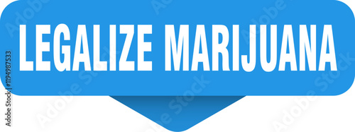 legalize marijuana sticker. legalize marijuana sign on transparent background