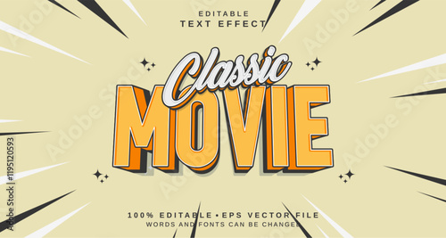 Editable text style effect - Movie Classic text style theme.