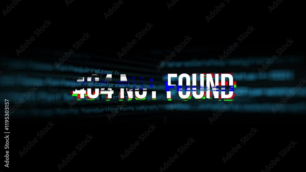 Animation of the 404 message. An error with a glitch effect. 4k video