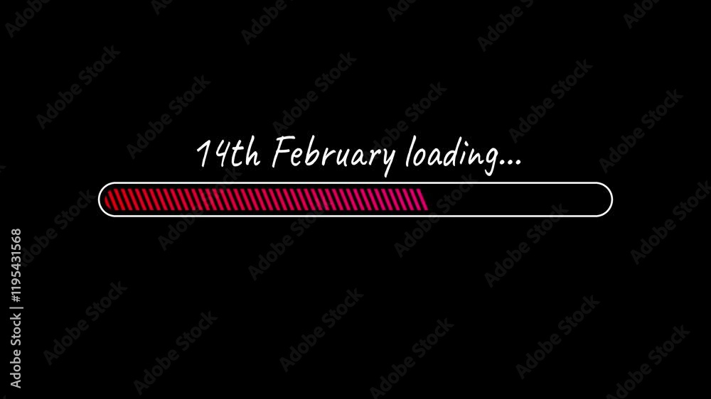 14 th February loading. Downloading uploading status bar element on a black background. Template congratulations on Valentine's Day.