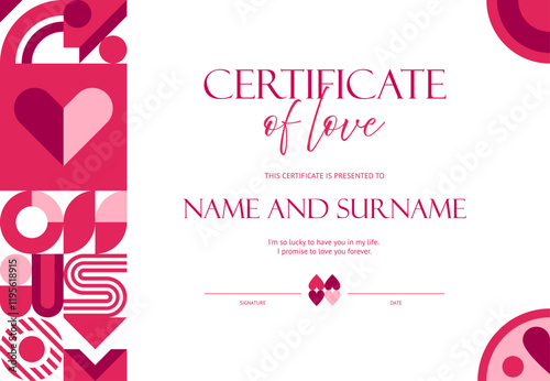 Valentines Day holiday certificate of true love with pink pattern of vector geometric shapes, hearts. Wedding marriage anniversary couple gift or Valentine Day love certificate with geometric border