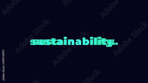 sustainability text word video animation.