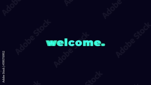 welcome text word video animation.