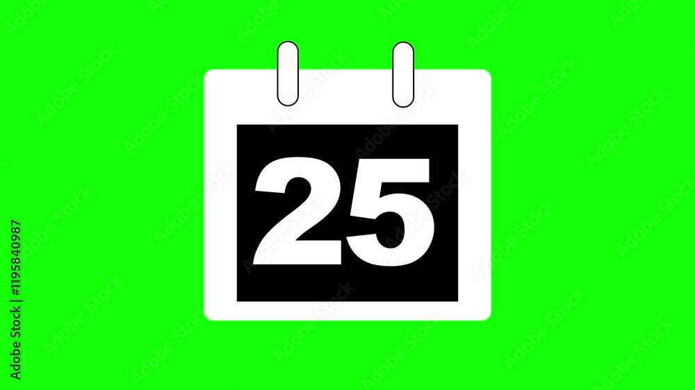 Calendar icon - day 25animation, black and white Simple technology calendar with date concept on green background. Green background, Animated Calendar icon isolated .Time and date 25 , Date .