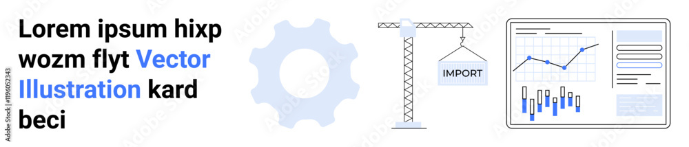 Gear, crane with import sign, and business graph with increasing chart and document. Ideal for business, technology, data analysis, imports, progress, construction, infographics. Landing page Gear, crane with import sign, and business graph with increasing chart and document. Ideal for business, technology, data analysis, imports, progress, construction, infographics. Landing page