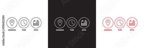 Date, Time, Address icon set. Event icons vector. Location, Calendar and  clock icon. isolated on white and black background. vector illustration. EPS 10 