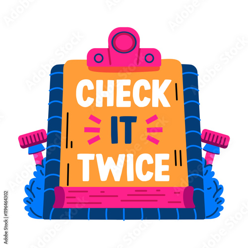 Clipboard report with check it twice text, flat sticker 

